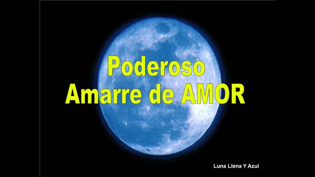 Amarres para el amor en luna llena